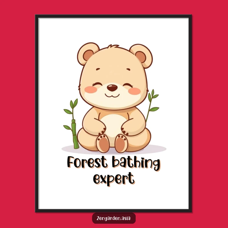 Funny Meditating Bear Cub Poster: Zen Art, Bamboo Friend, Hilarious Wall Decor Gift