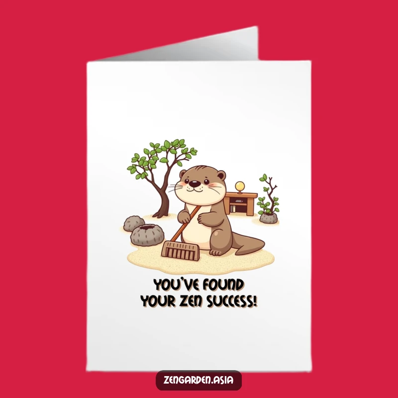 Free Printable Congrats Card: Otter Rakes Zen to Celebrate Your Success!